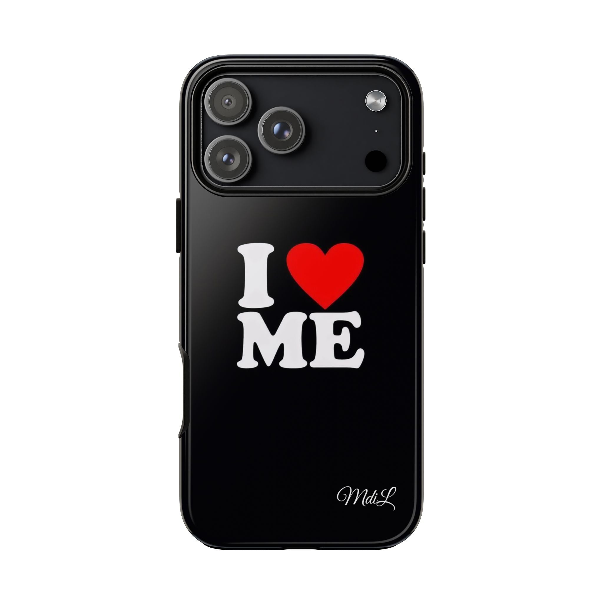 I Love Me iPhone Case