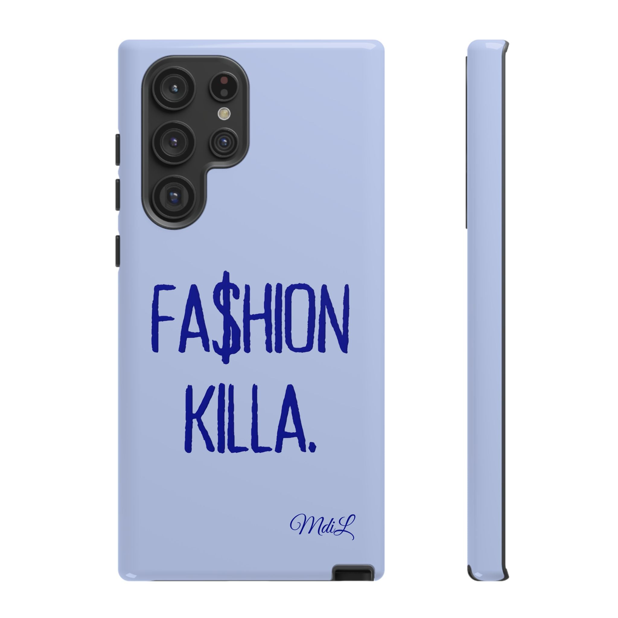 Fa$hion Killa