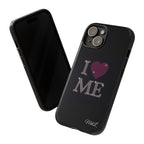 I Love Me iPhone Case
