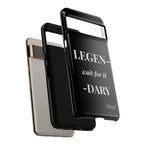 Legen-wait for it-dary