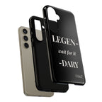Legen-wait for it-dary