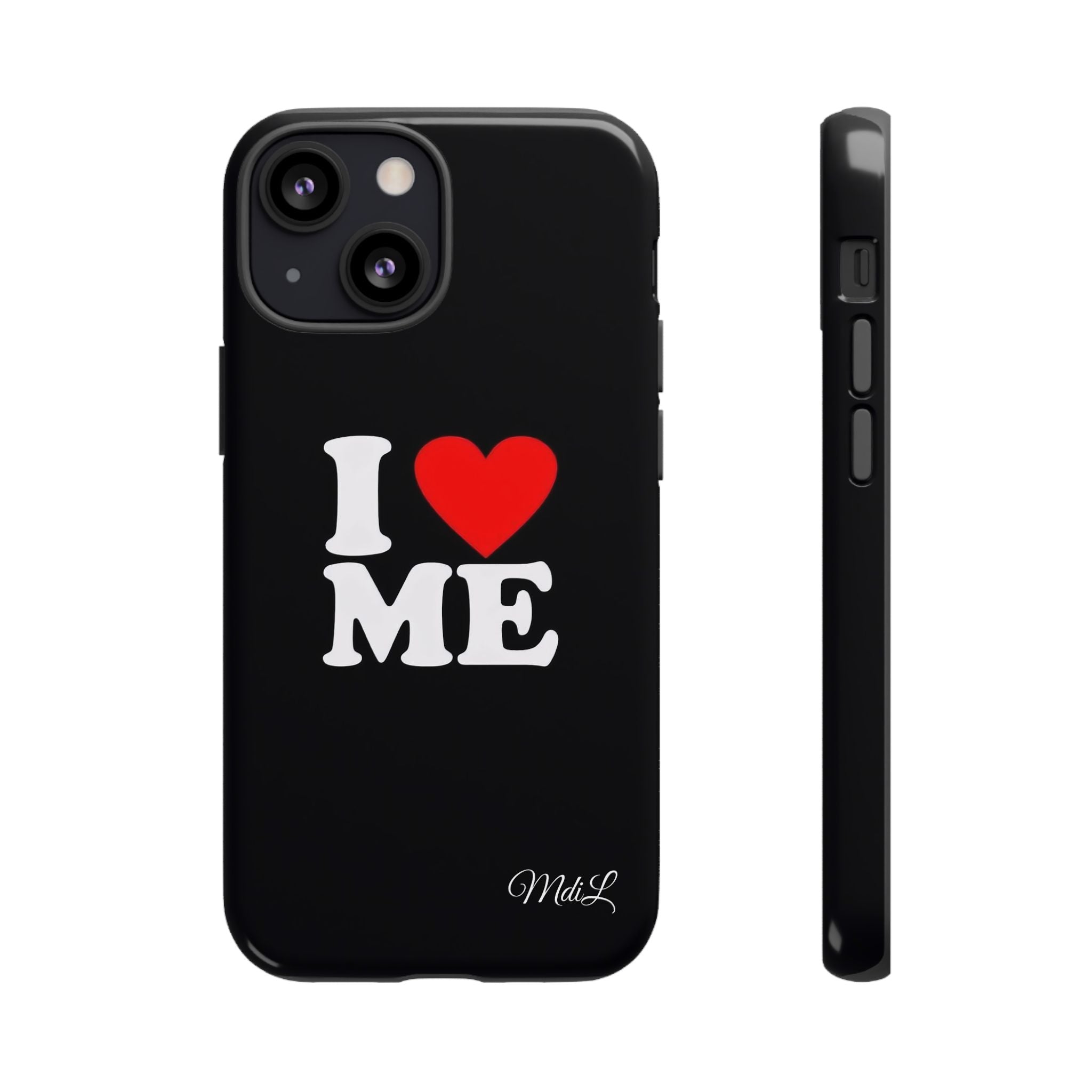 I Love Me iPhone Case