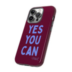 "YES YOU CAN"