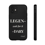 Legen-wait for it-dary