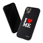 I Love Me iPhone Case