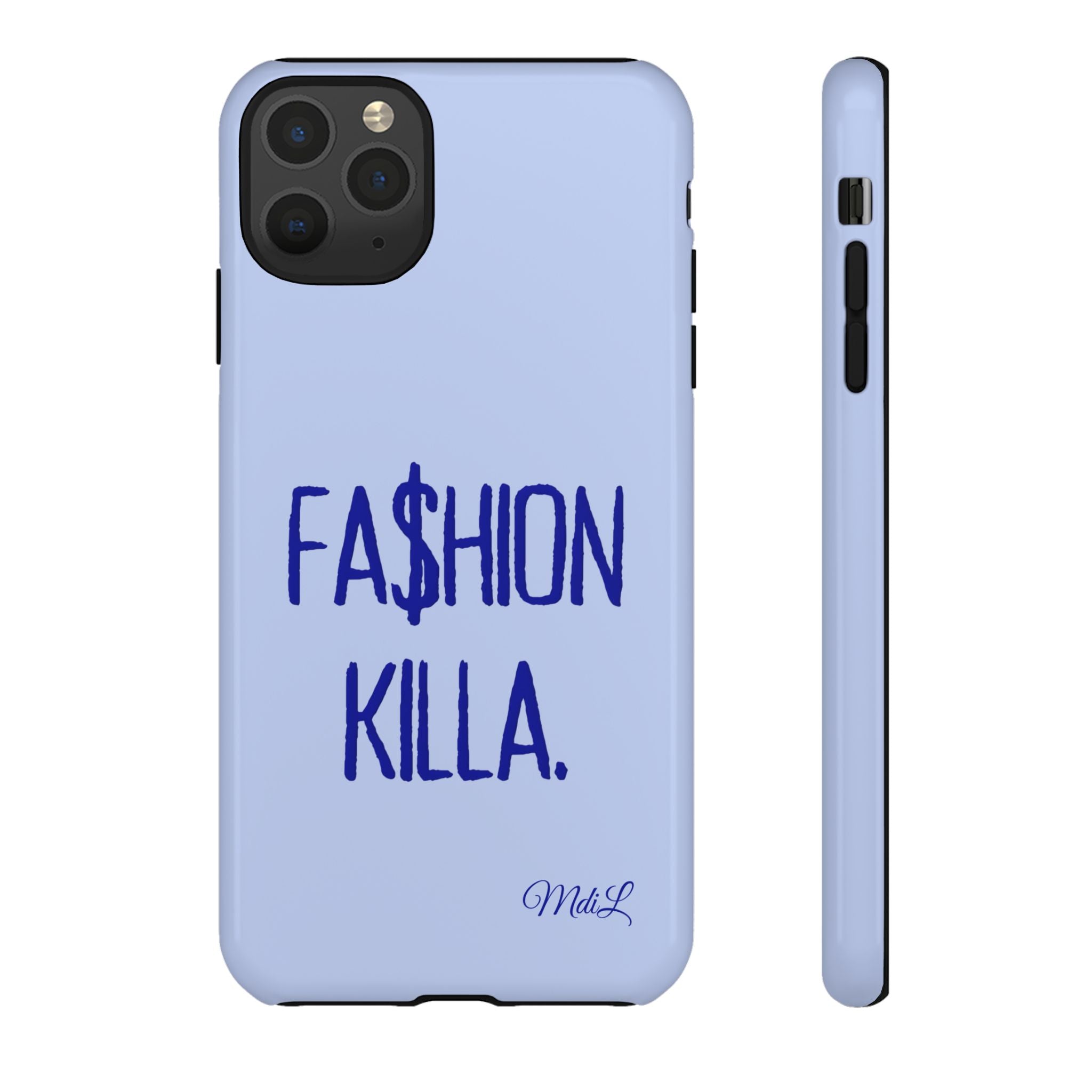 Fa$hion Killa