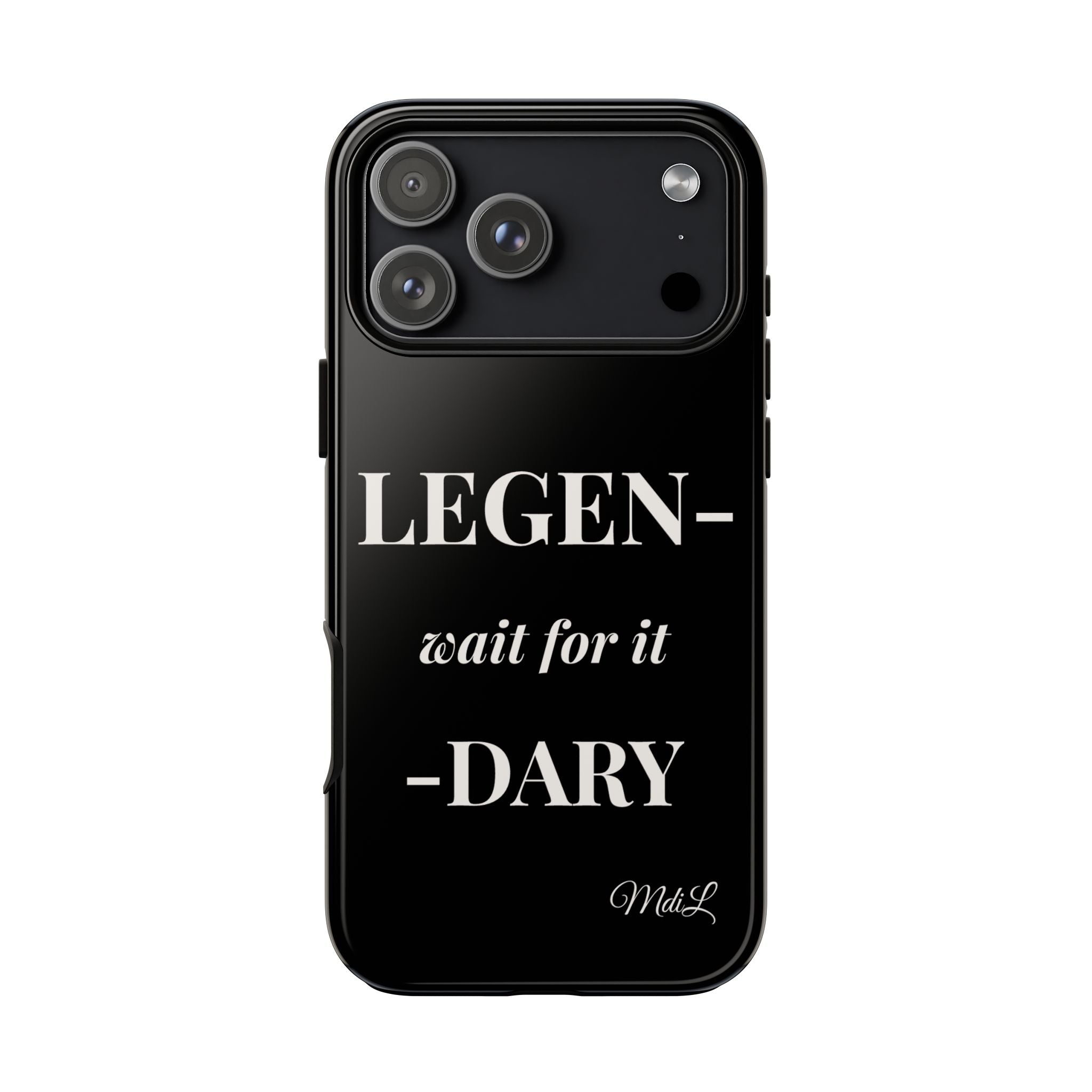 Legen-wait for it-dary