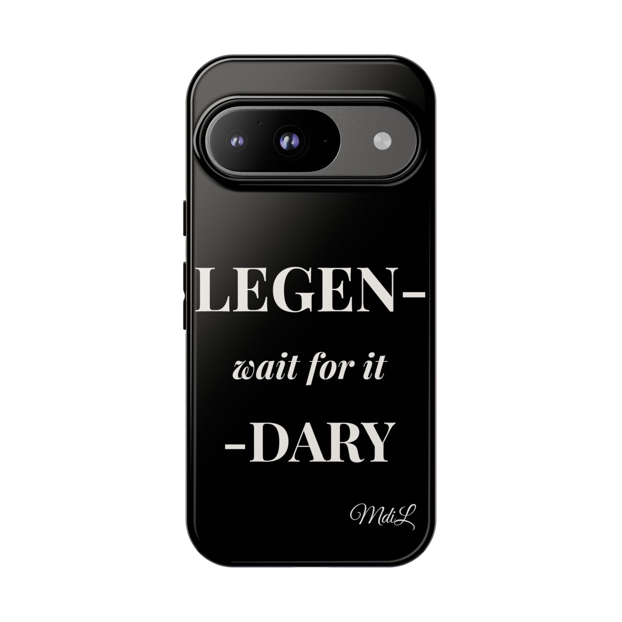 Legen-wait for it-dary