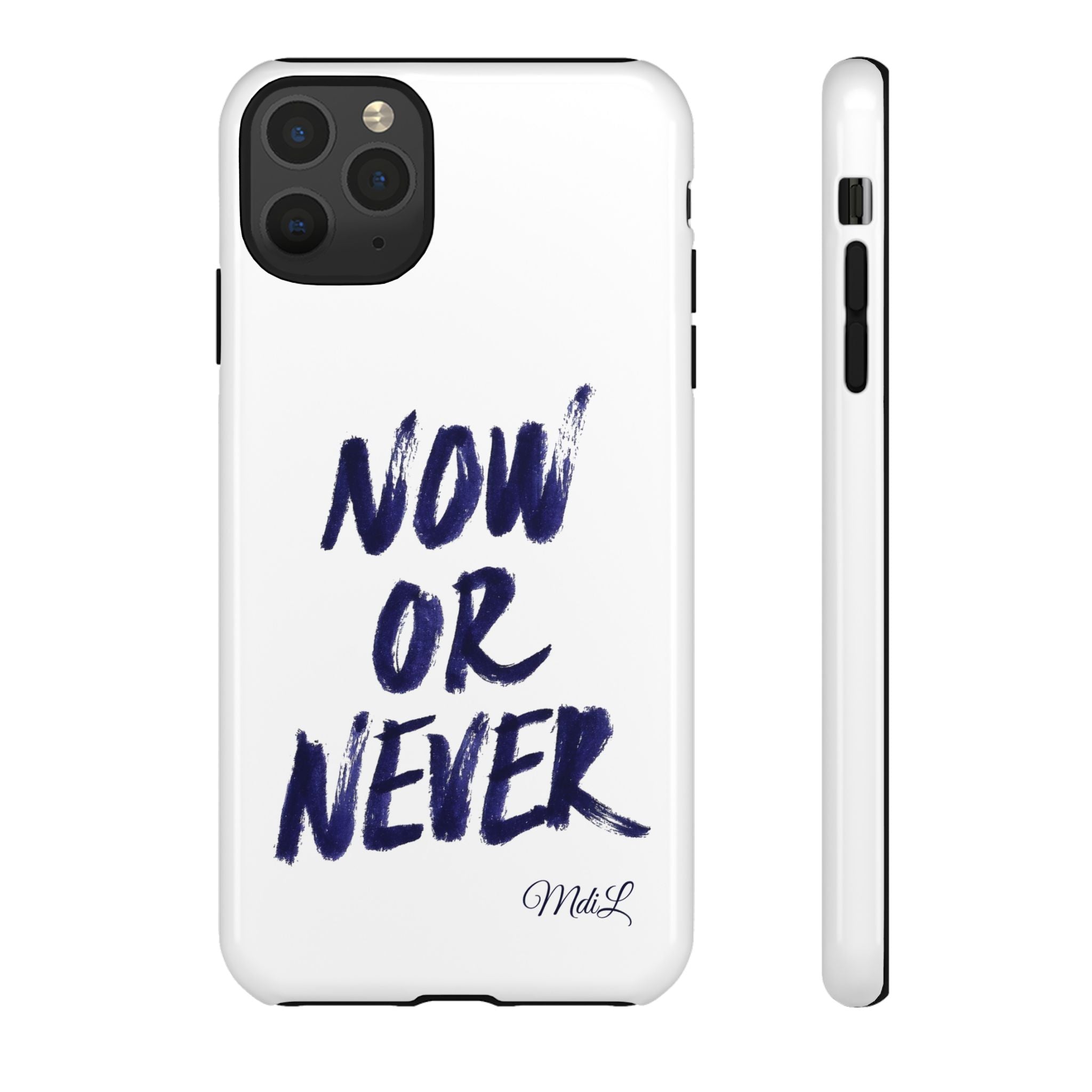 "NOW OR NEVER"