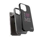 I Love Me iPhone Case