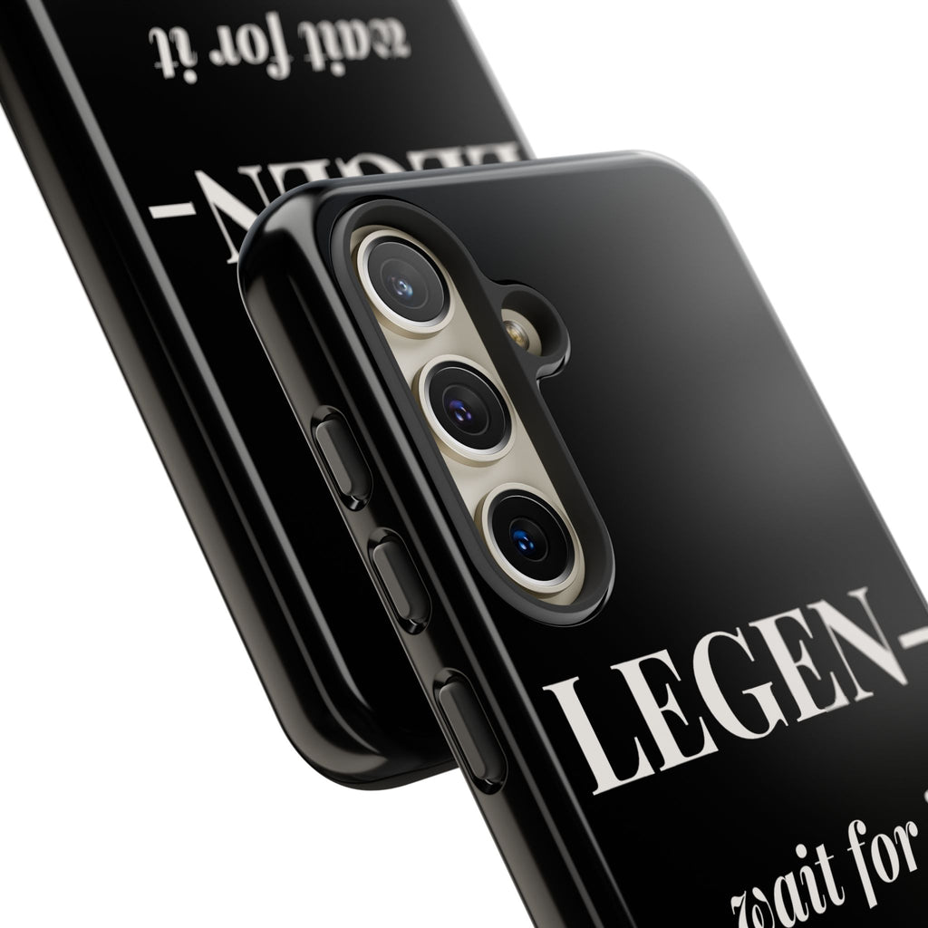 Legen-wait for it-dary