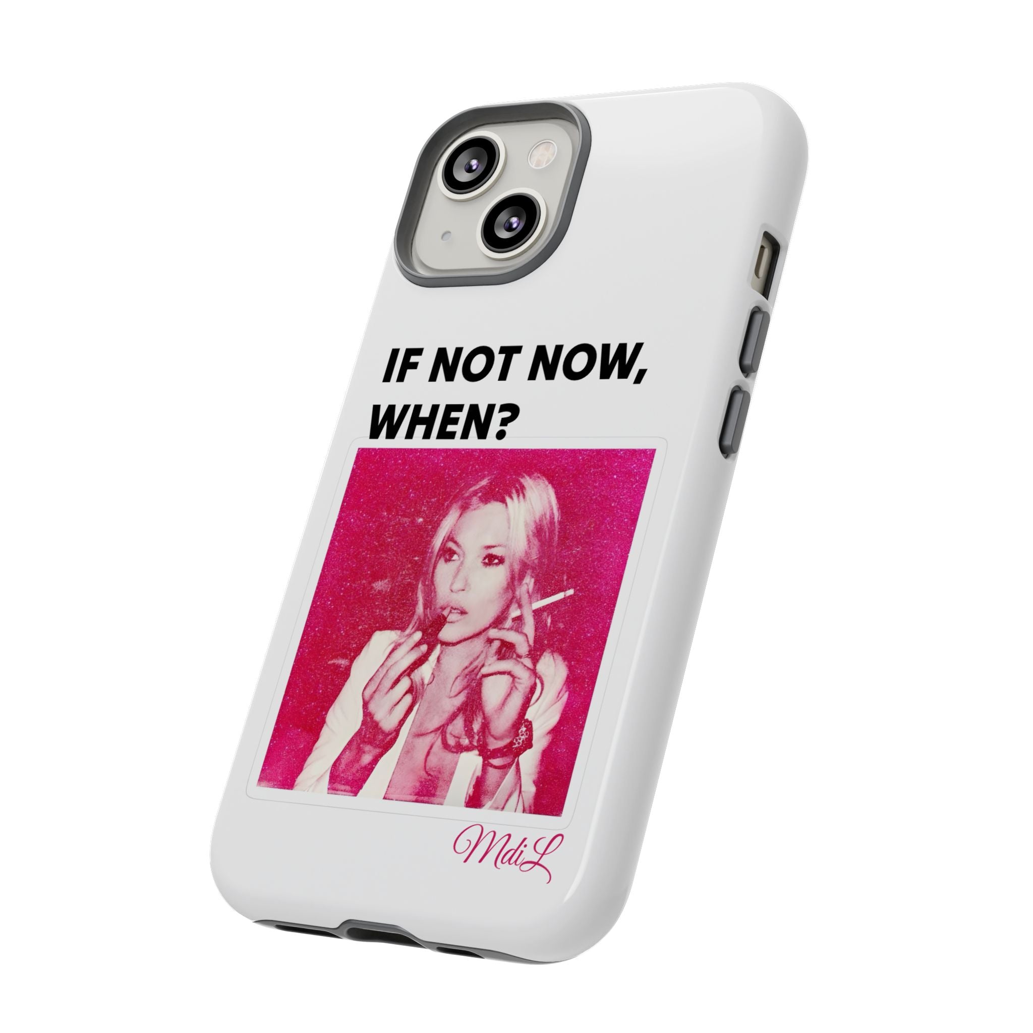 If Not Now, When?