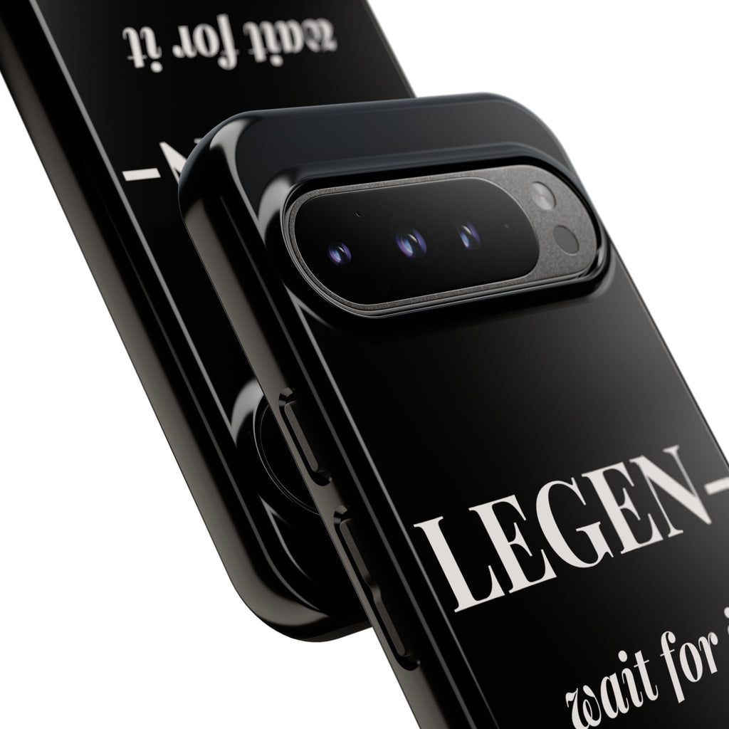 Legen-wait for it-dary