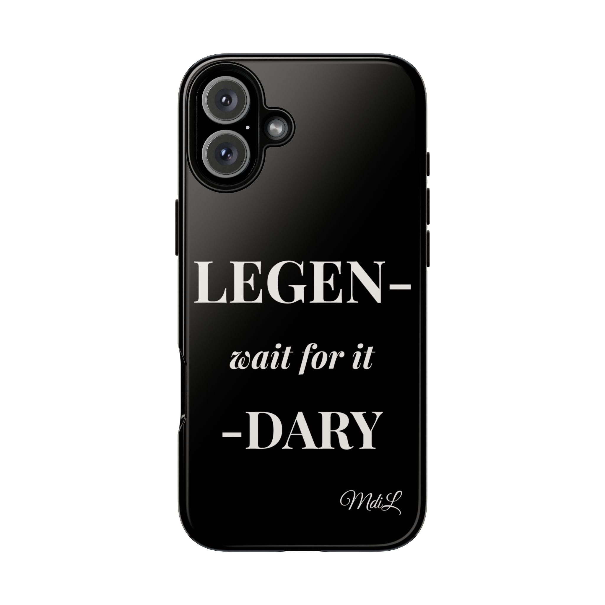 Legen-wait for it-dary