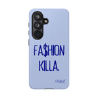 Fa$hion Killa