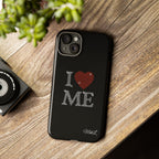 I Love Me iPhone Case