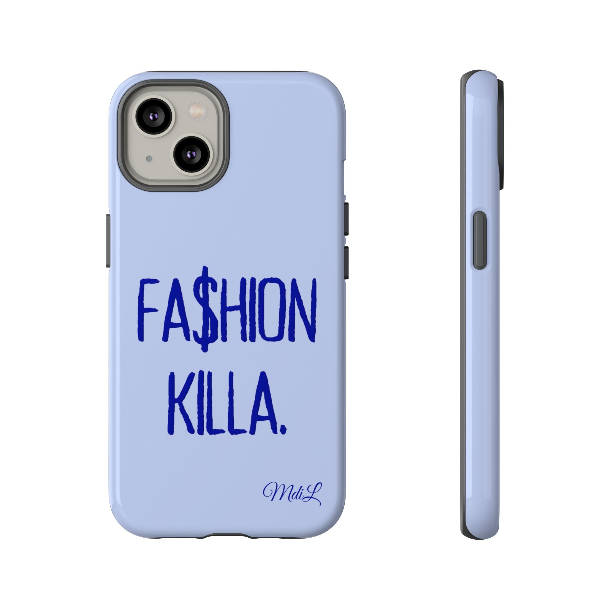 Fa$hion Killa