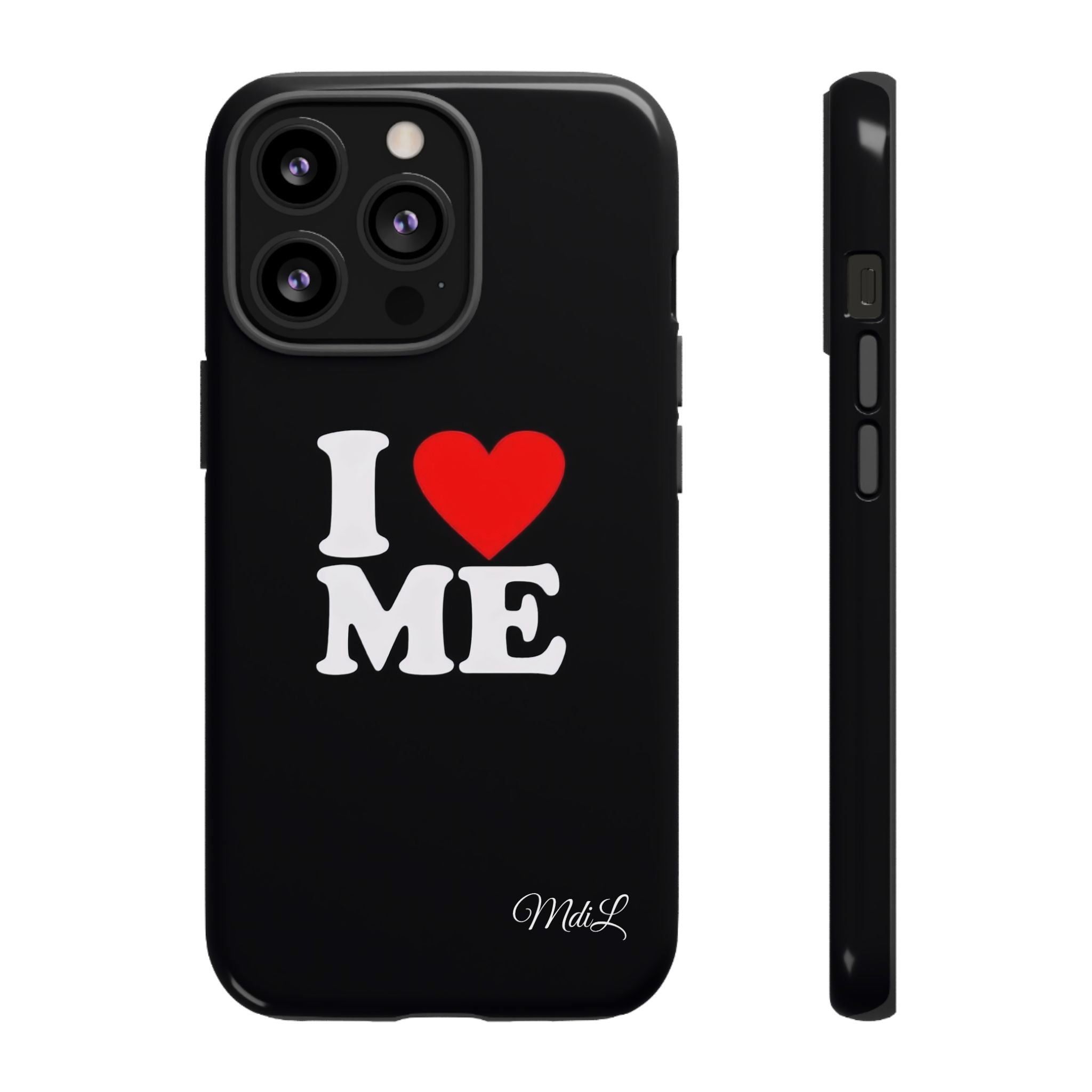 I Love Me iPhone Case