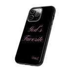 God's Favorite iPhone Case