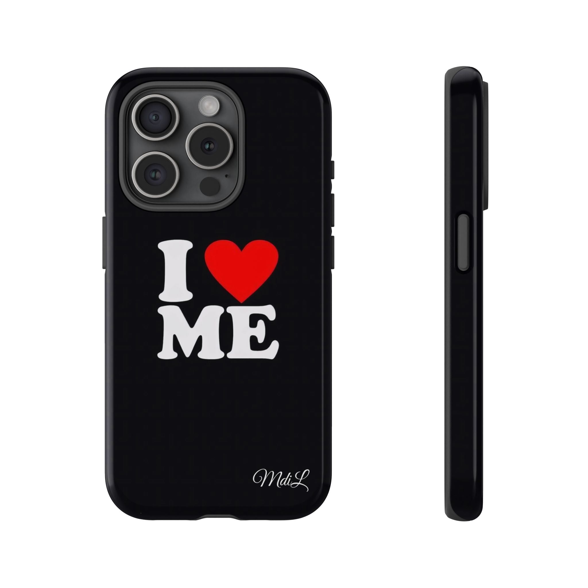 I Love Me iPhone Case