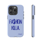 Fa$hion Killa