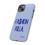 Fa$hion Killa