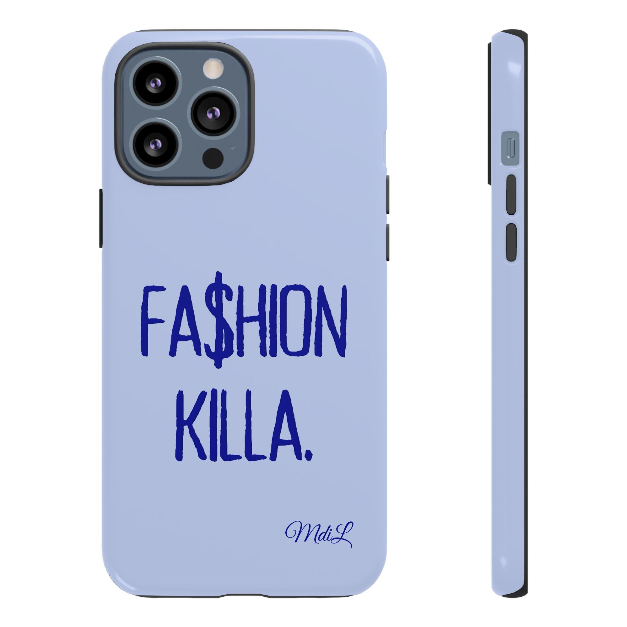 Fa$hion Killa