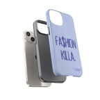 Fa$hion Killa