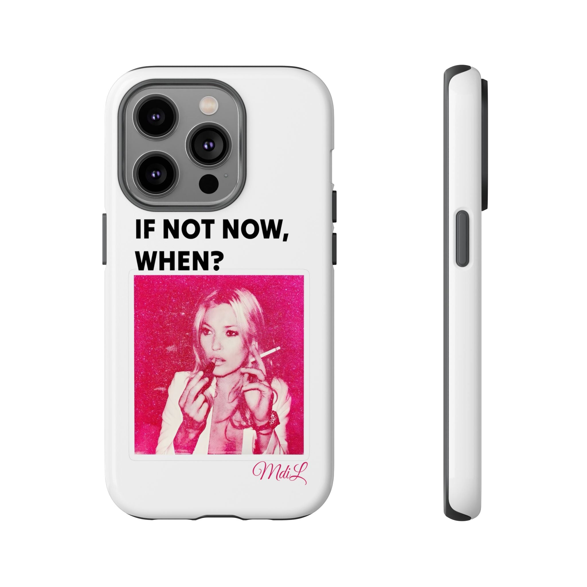 If Not Now, When?