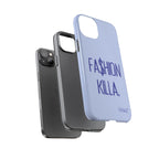 Fa$hion Killa