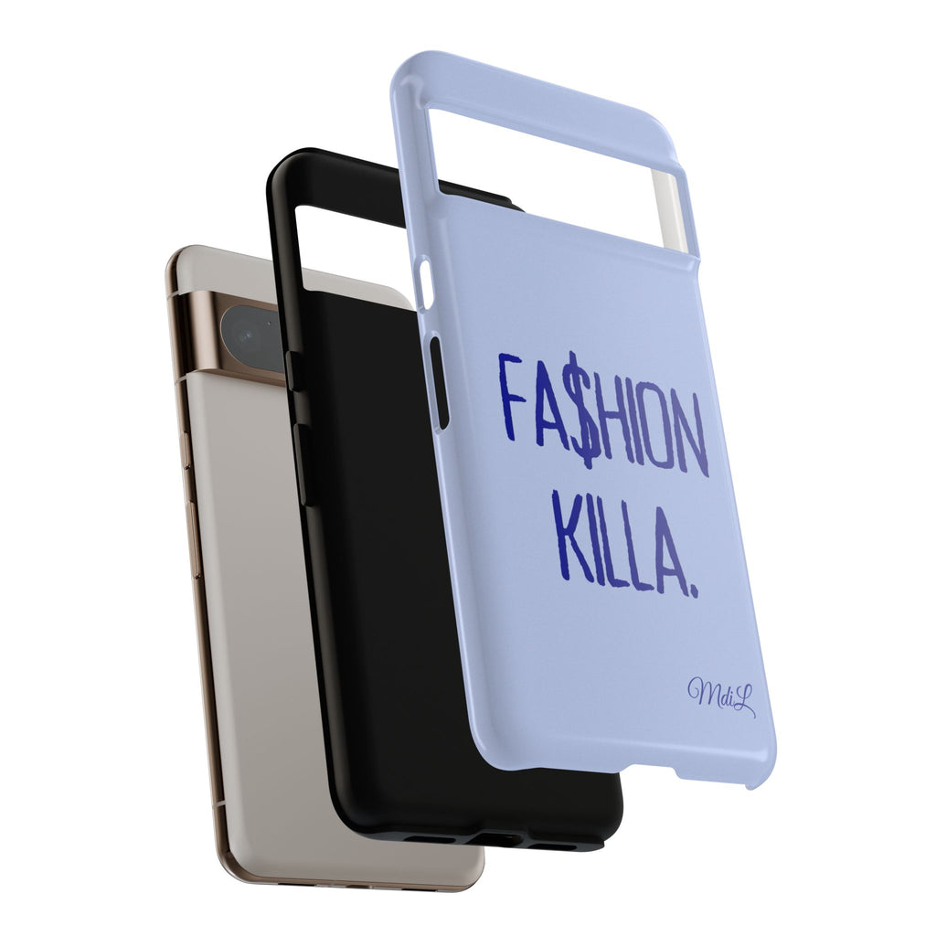 Fa$hion Killa