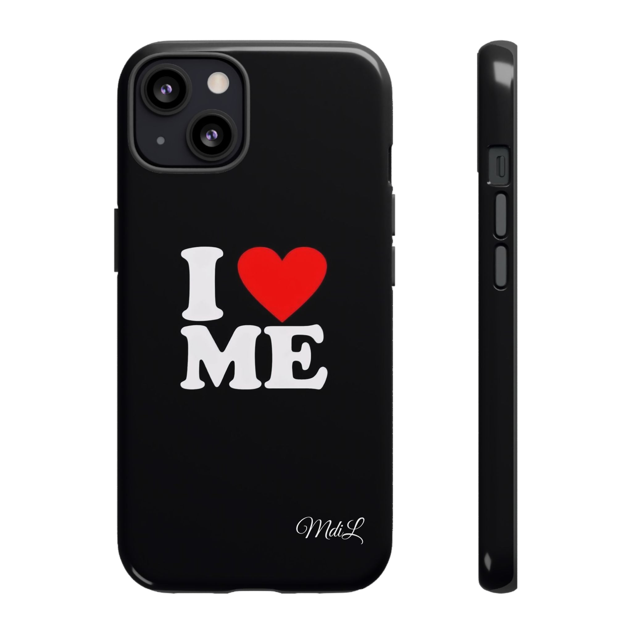 I Love Me iPhone Case
