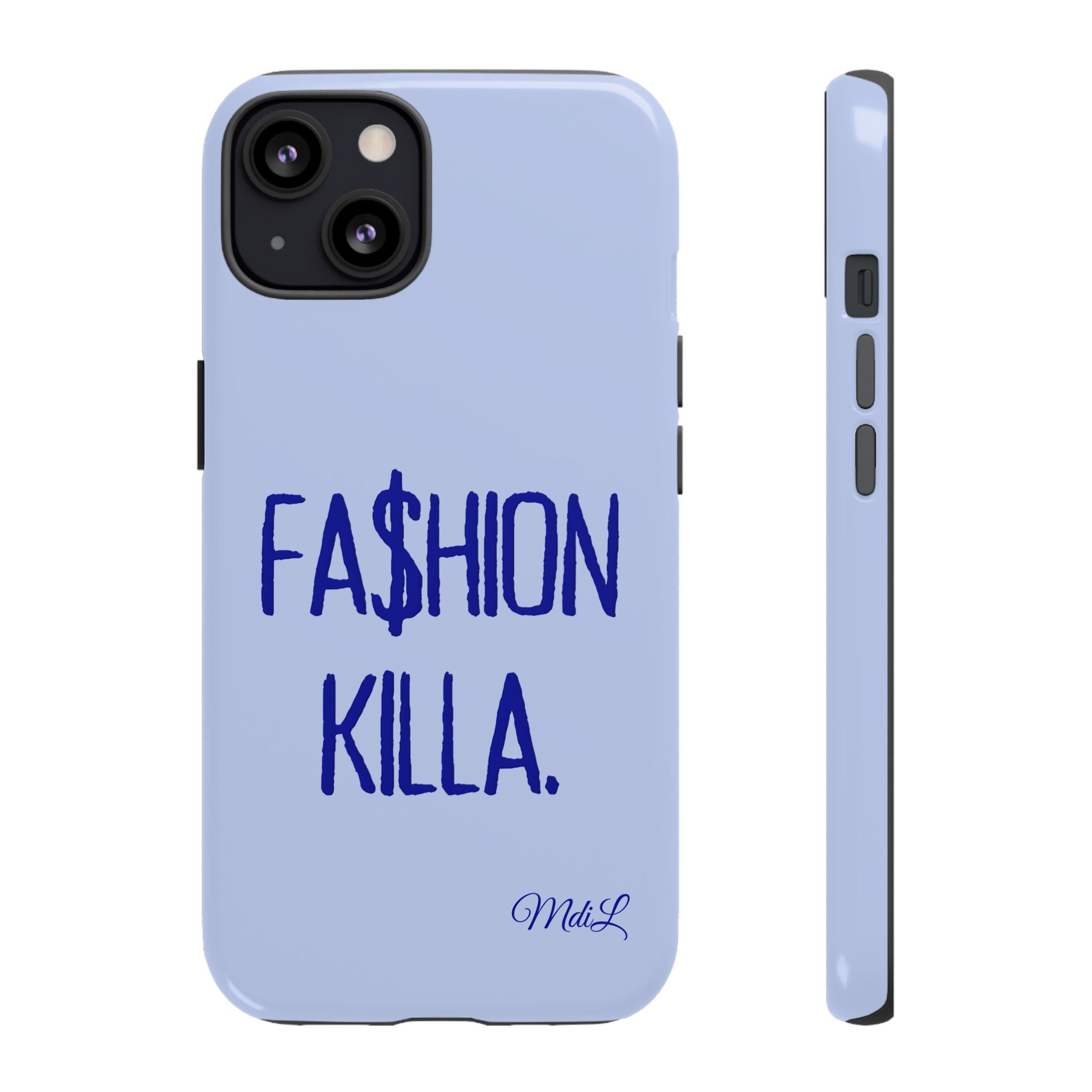 Fa$hion Killa