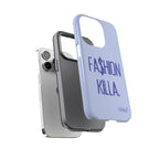 Fa$hion Killa