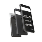 Legen-wait for it-dary