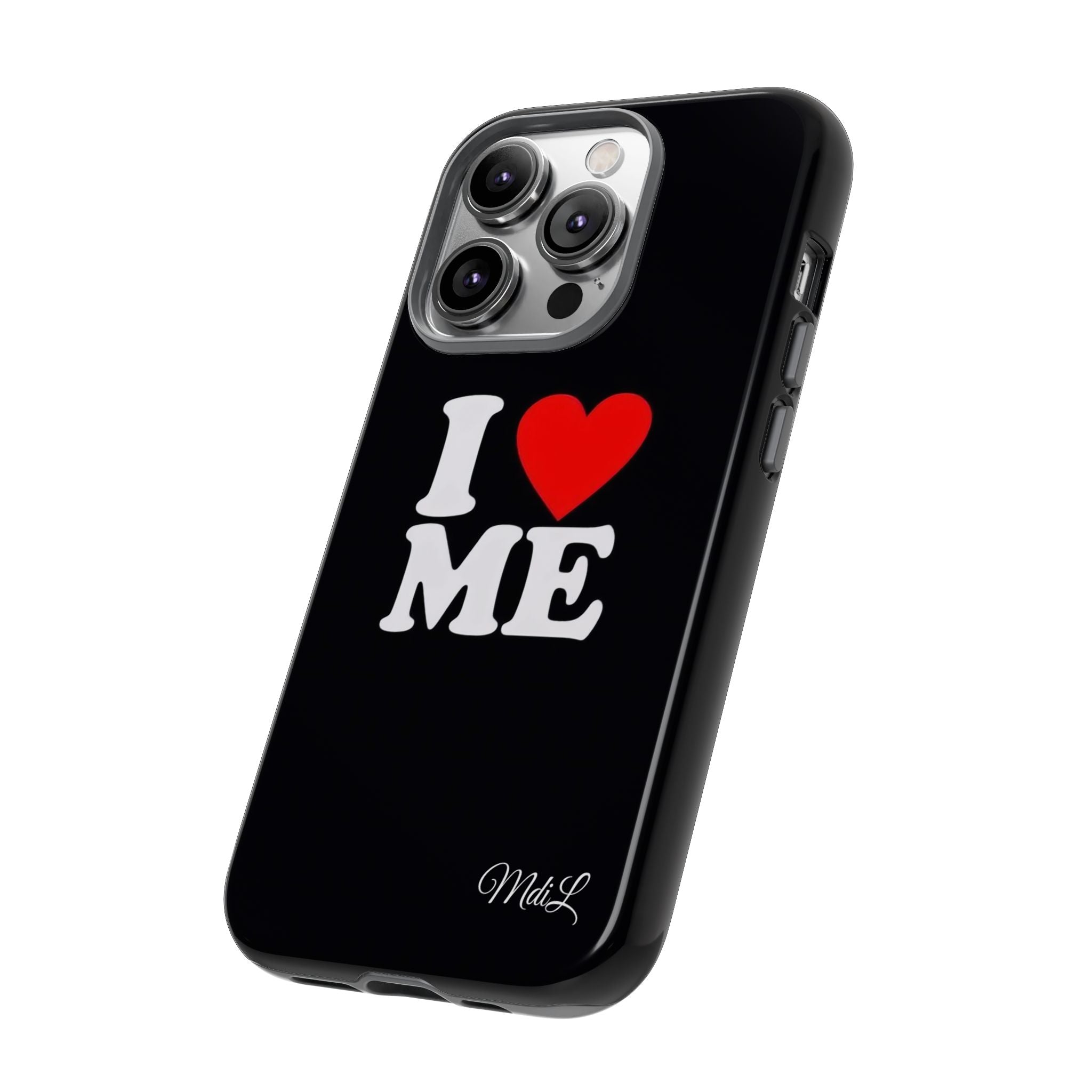 I Love Me iPhone Case