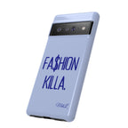 Fa$hion Killa