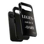 Legen-wait for it-dary